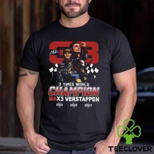 Max Verstappen 3 Times World Champion T Shirt