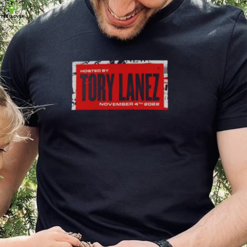 HOSTED BY TORY LANEZ 2022 SHIRT