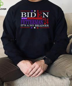 HOT Biden Fetterman 2024 it’s a no brainer political shirt