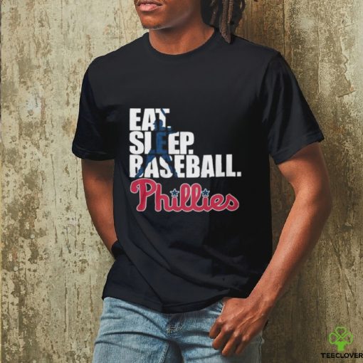 HOT Eat Sleep Baseball Philadelphia Phillies T Shirt