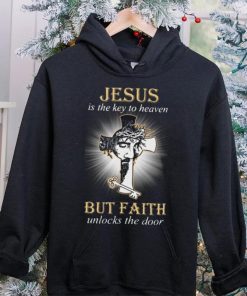 HOT Jesus Is The Key To Heaven But Faith Unlocks The Door Classic T Shirt
