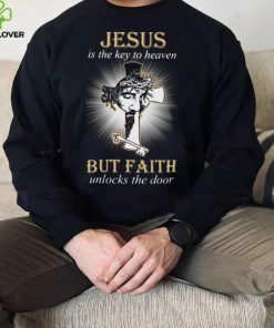 HOT Jesus Is The Key To Heaven But Faith Unlocks The Door Classic T Shirt