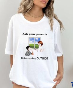 Ask Your Parents Before Going Offline Shirt