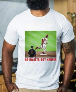 Ha Ha Atta Boy Harper T shirt