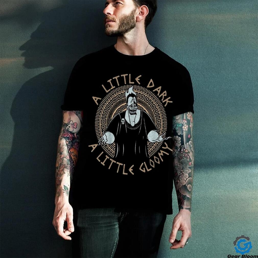 Hades Hercules A Little Dark A Little Gloomy T Shirt Hades Hercules A Little Dark A Little Gloomy T Shirt