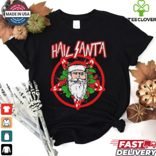 Hail Santa 2.0 Holiday Christmas 2024 T Shirt