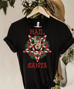 Hail Santa T Shirt Christmas Gift