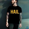 Hail Shirt