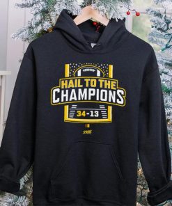 Hail To the Champions T Shirt