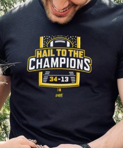 Hail To the Champions T Shirt