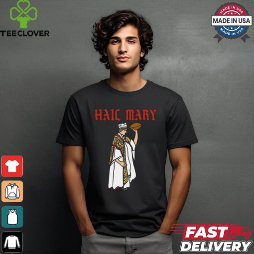 Hail mary American Football hail mary pass shirt
