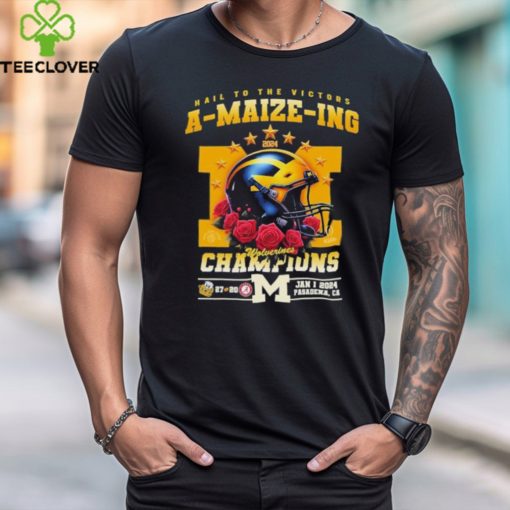 Hail to the Victors A Maize Ing Michigan Wolverines Champions 27 20 Alabama Shirt