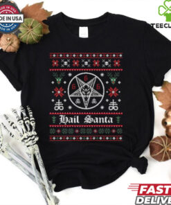 Hails Santa Ugly Christmas Sweater Crewneck shirt