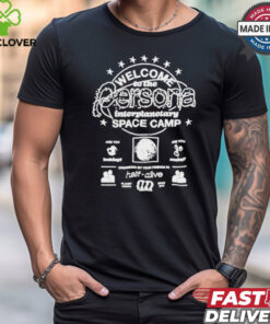 Half Alive Welcome Persona Interplanetary Space Camp T shirts