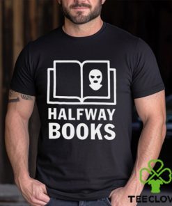 Halfway Books T Shirt 2 Halfway Books T Shirt