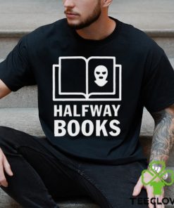 Halfway Books T Shirt 3 Halfway Books T Shirt