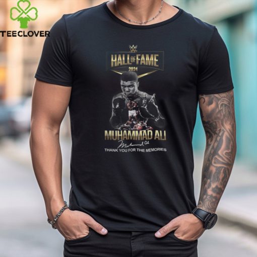 Hall Of Fame 2024 Muhammad Ali Thank You For The Memories T Shirt