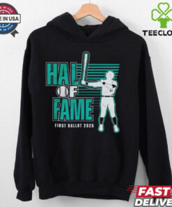 Hall Of Fame First Ballot 2025 baseball shirt