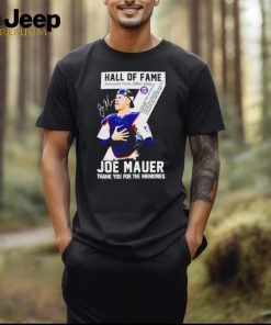 Hall Of Fame Joe Mauer Minnesota Twins 2004 2018 Signature Thank You For The Memories Unisex T Shirt