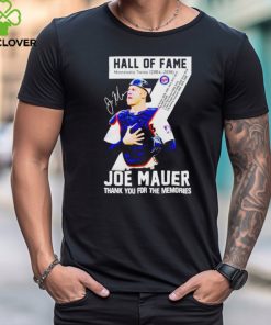 Hall Of Fame Joe Mauer Minnesota Twins 2004 2018 Signature Thank You For The Memories Unisex T Shirt