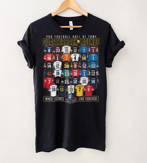 Hall of fame quarterback legends shirt