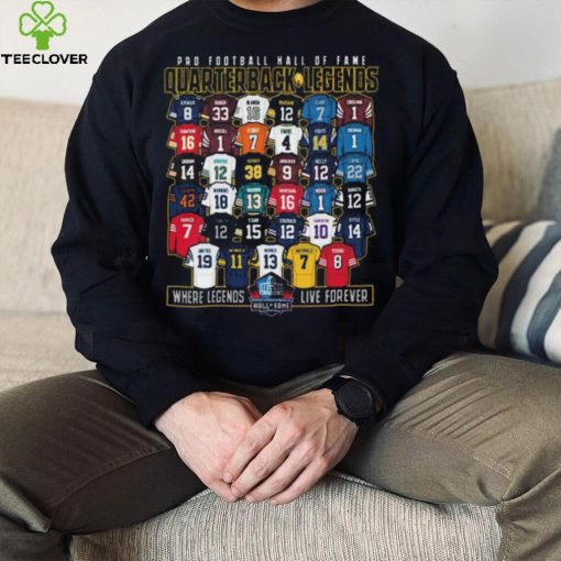 Hall of fame quarterback legends shirt