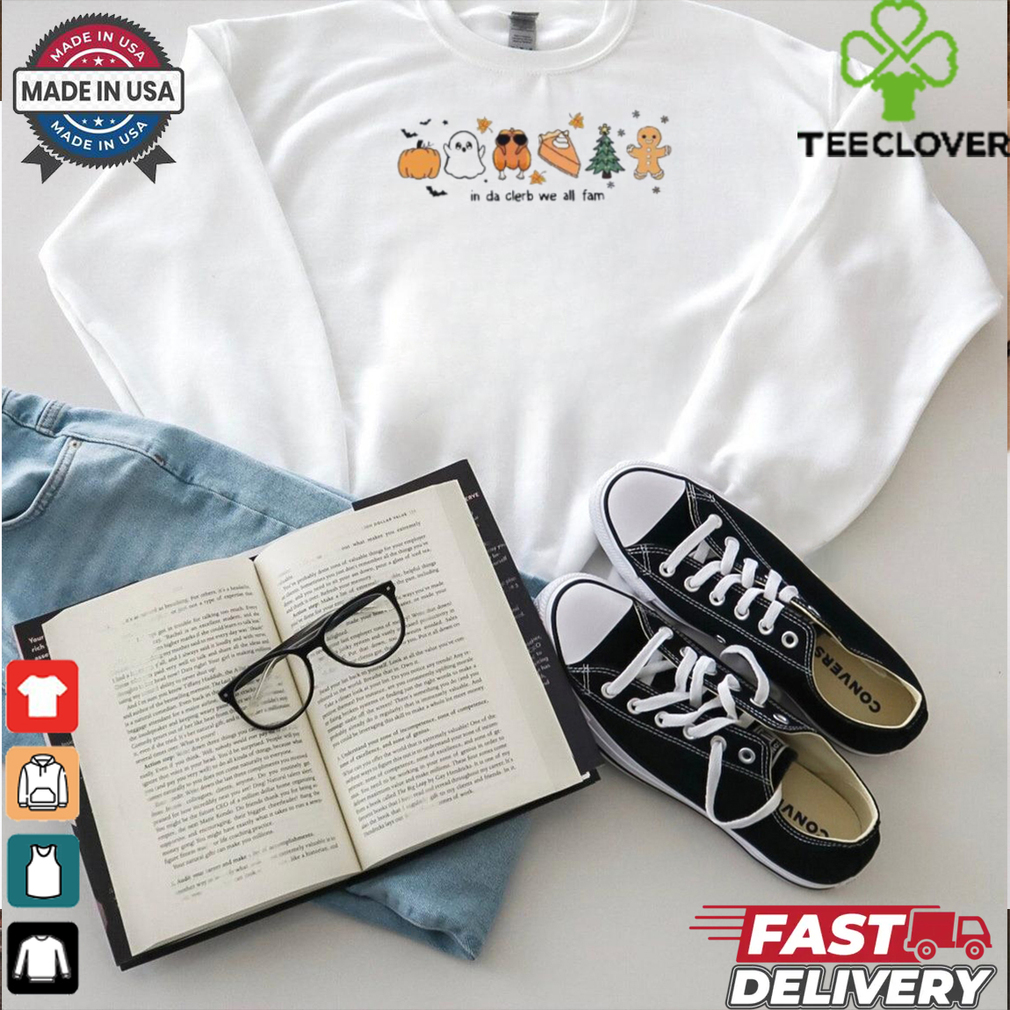 Hallothanksmas In Da Clerb We All Fam T Shirt Hallothanksmas In Da Clerb We All Fam T Shirt
