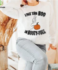 Halloween 2022 I put the Boo in Booty Full Ghost T Shirt 5