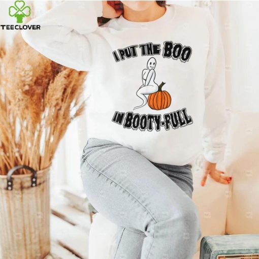 Halloween 2022 I put the Boo in Booty Full Ghost T Shirt 5