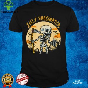 Halloween Fully Vaccinated Monster Pumpkin Skull Skeleton T Shirt