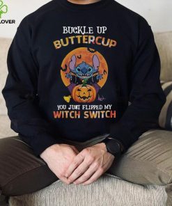 Halloween Stitch Buckle Up Buttercup You Just Flipped My Witch Switch Shirt