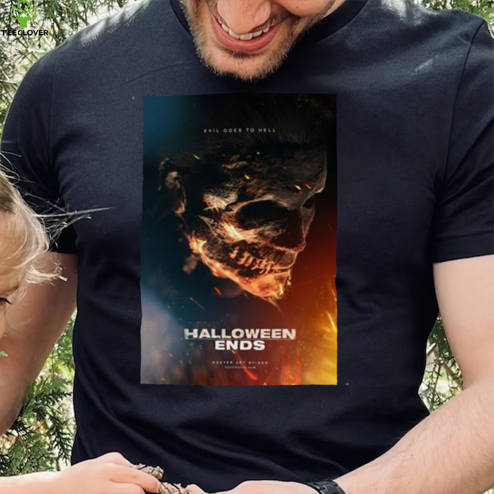 Halloween ends 2022 Evil Goes To Hell poster shirt Halloween ends 2022 Evil Goes To Hell poster shirt