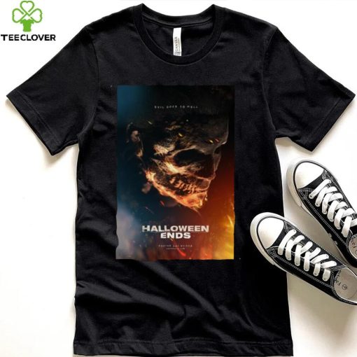 Halloween ends 2022 Evil Goes To Hell poster shirt
