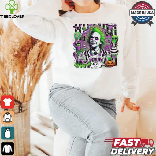 Halloween you are the ghost with the most babe Beetlejuice Beetlejuice shirt