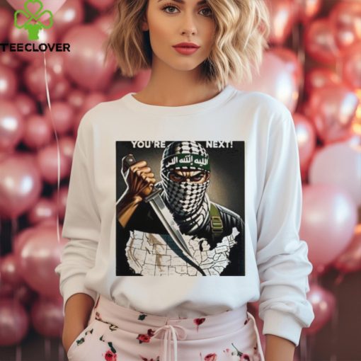Hamas Terror You’re Next Shirt