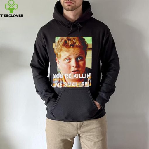 Hambino The Sandlot you’re killin’ me smalls photo hoodie, sweater, longsleeve, shirt v-neck, t-shirt