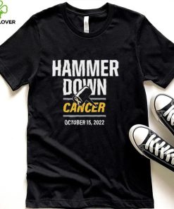 Hammer Down Cancer Purdue Boilermakers 2022 Shirt