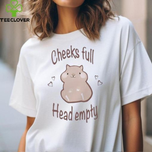 Hamster Cheek Full Head Empty Shirt