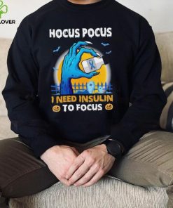 Hand Holding Cancer Medicine – Hocus pocus i need insulin to focus T Shirt