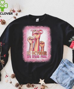 Hand In october we wear pink breast cancer awareness Ladies T Shirt