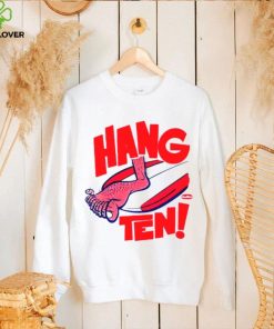 Hang ten foot hoodie, sweater, longsleeve, shirt v-neck, t-shirt
