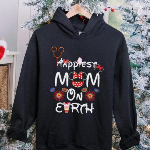 Happiest Mom On Earth Disney hoodie, sweater, longsleeve, shirt v-neck, t-shirt