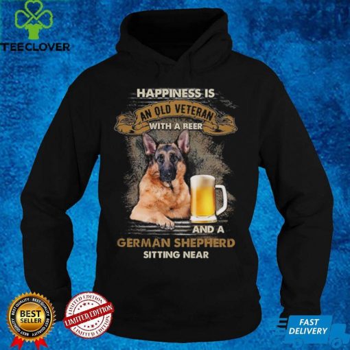 Happiness Is An Old Veteran With Beer German Shepherd Shirt