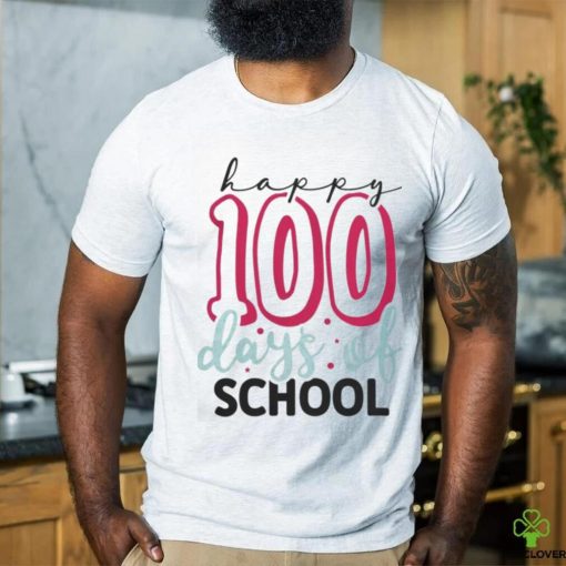 Happy 100 days of school 2023 shirts