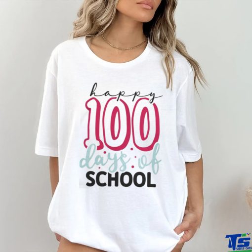 Happy 100 days of school 2023 shirts