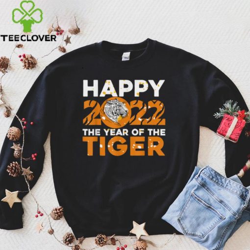 Happy 2022 The Year Of The Tiger T Shirt