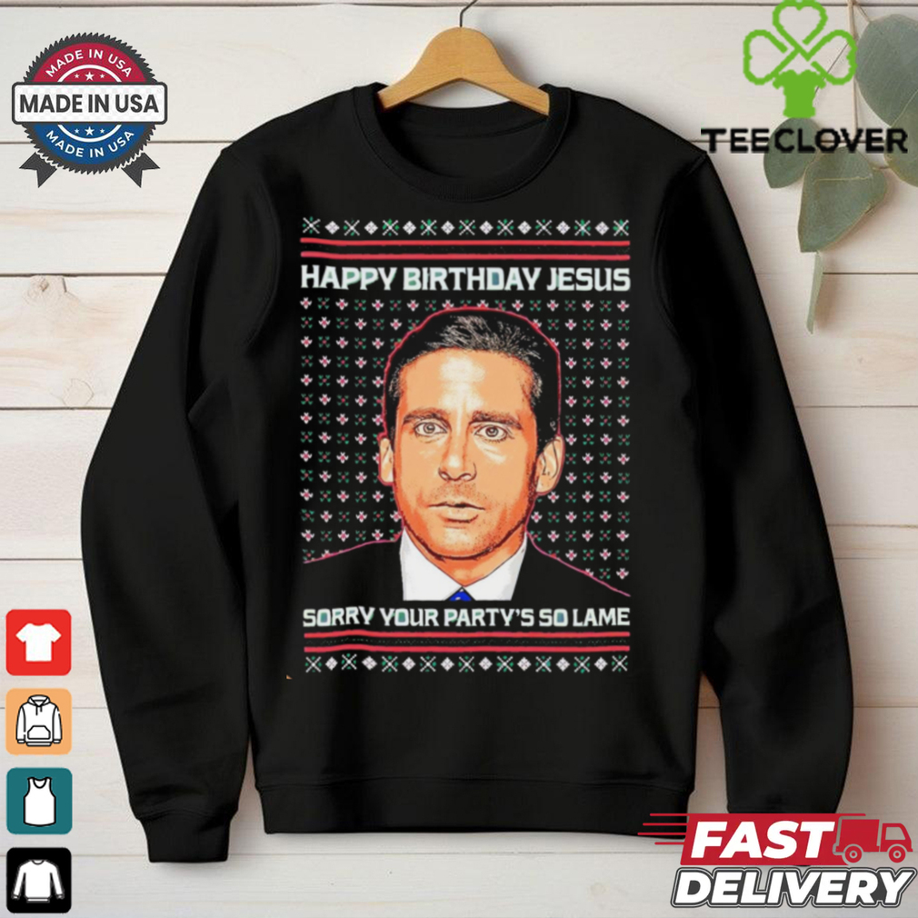 Happy Birthday Jesus Sorry Your Party’s So Lame ugly christmas shirt Happy Birthday Jesus Sorry Your Party’s So Lame ugly christmas shirt