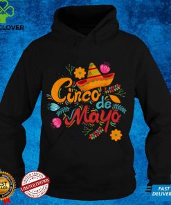 Happy Cinco De Mayo With Mexican Sombrero T Shirt