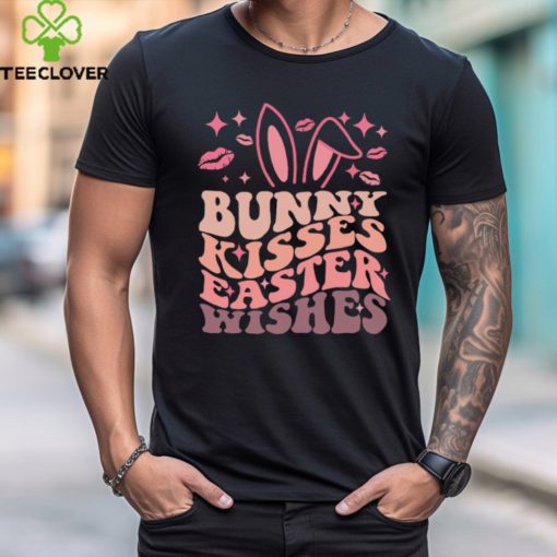 Happy Easter Easter Vibes Bunny Kisses Easter Wishes Easter Squad T shirt
