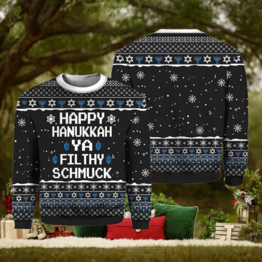 Happy Hanukkah Ya Filthy Schmuck Ugly Christmas Sweater